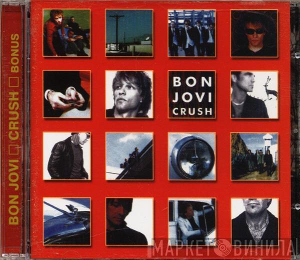  Bon Jovi  - Crush