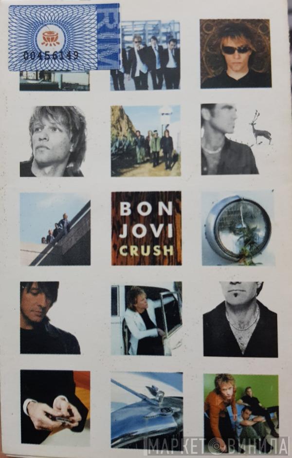  Bon Jovi  - Crush