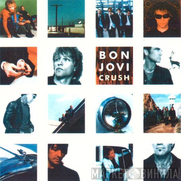  Bon Jovi  - Crush