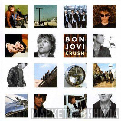  Bon Jovi  - Crush