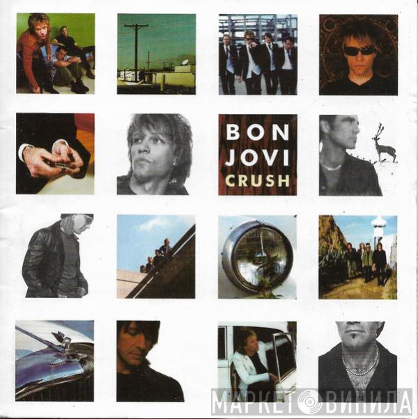  Bon Jovi  - Crush
