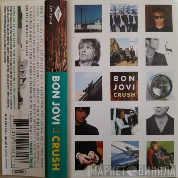  Bon Jovi  - Crush