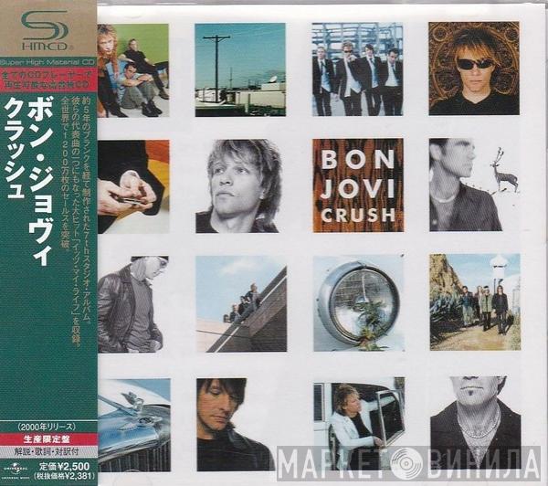  Bon Jovi  - Crush