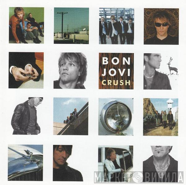 Bon Jovi - Crush