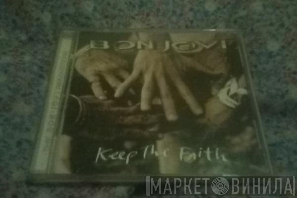  Bon Jovi  - Keep The Faith