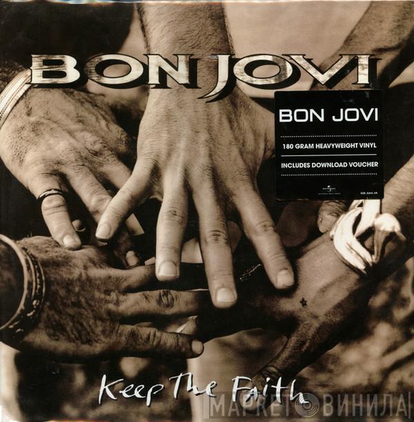  Bon Jovi  - Keep The Faith