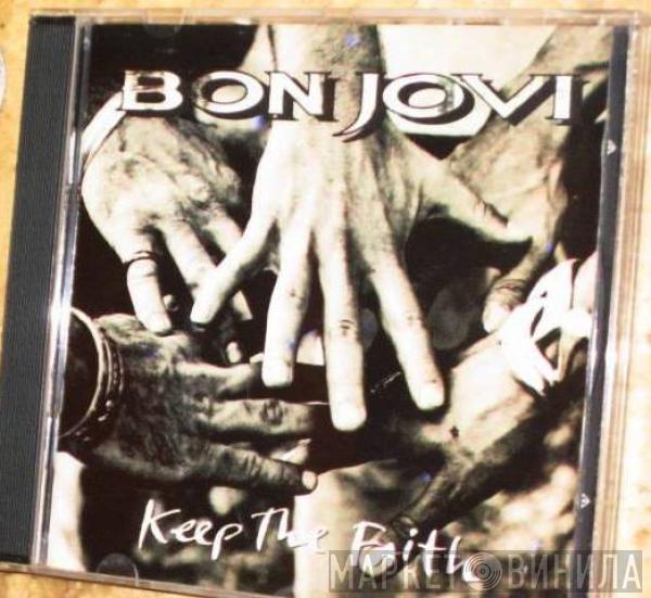  Bon Jovi  - Keep The Faith