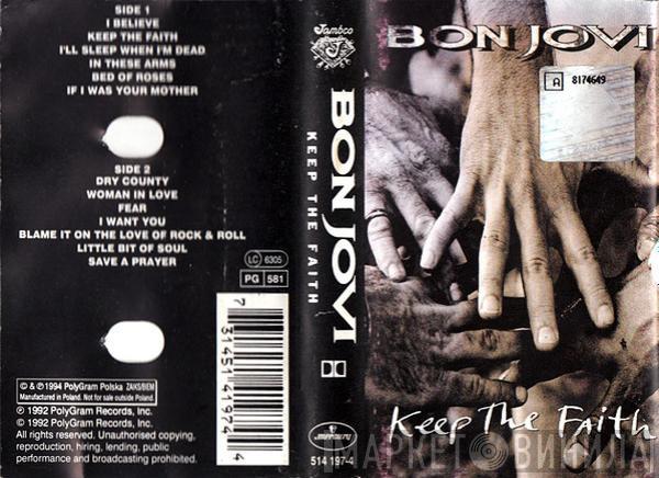  Bon Jovi  - Keep The Faith
