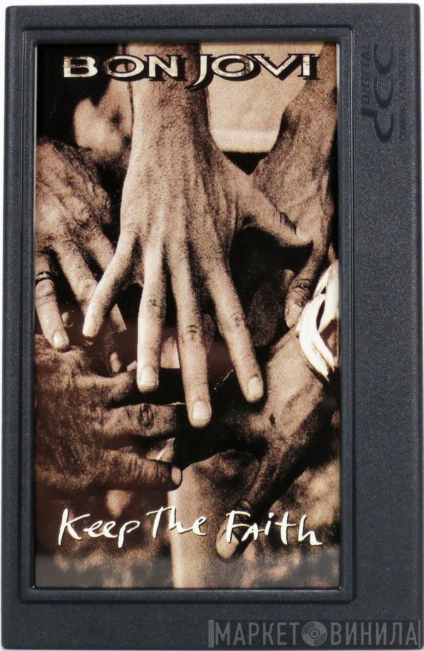  Bon Jovi  - Keep The Faith