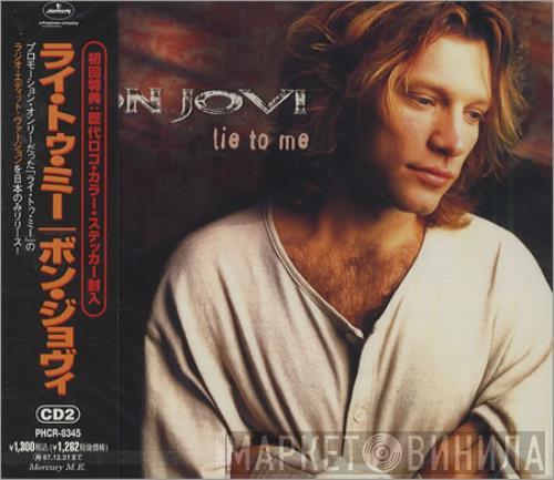  Bon Jovi  - Lie To Me