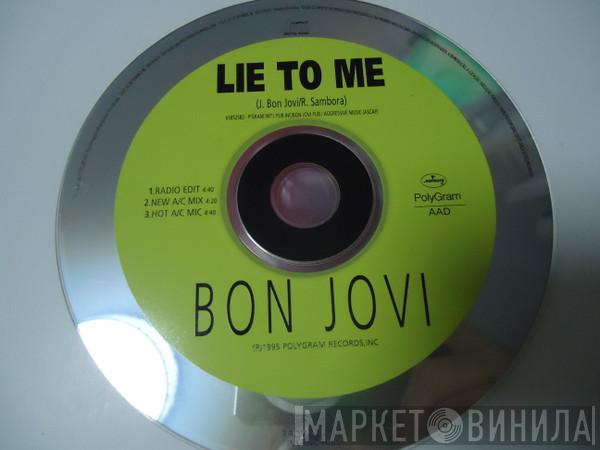  Bon Jovi  - Lie To Me