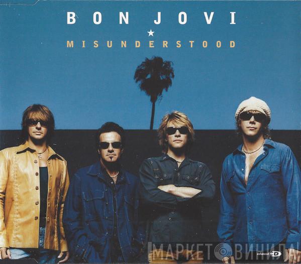 Bon Jovi - Misunderstood