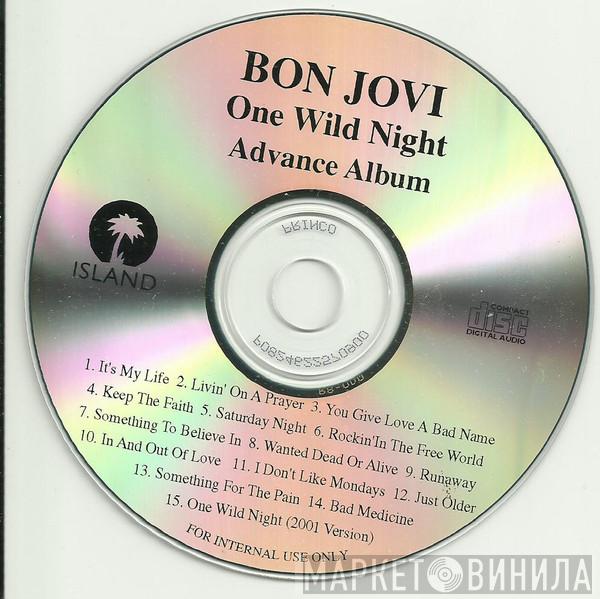  Bon Jovi  - One Wild Night: Advance Album