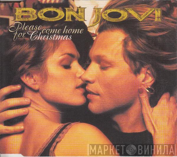 Bon Jovi - Please Come Home For Christmas