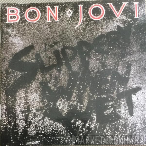  Bon Jovi  - Slippery When Wet