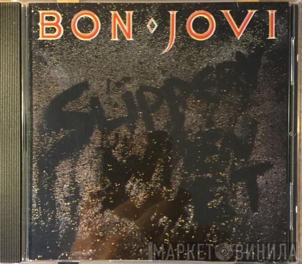  Bon Jovi  - Slippery When Wet