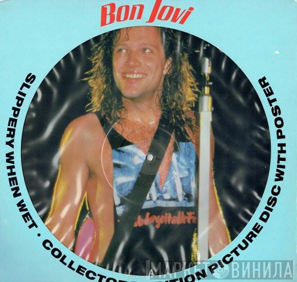  Bon Jovi  - Slippery When Wet