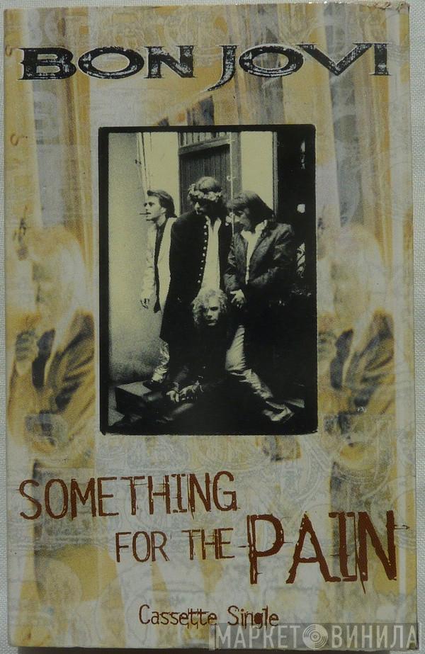  Bon Jovi  - Something For The Pain