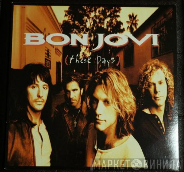  Bon Jovi  - These Days