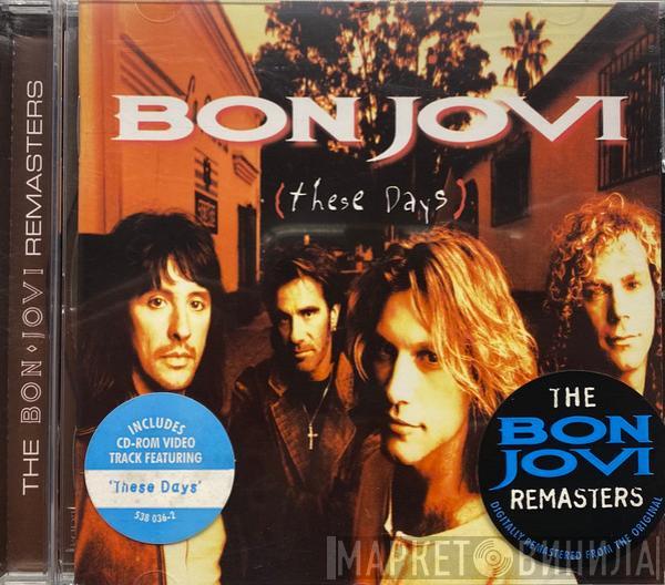 Bon Jovi - These Days