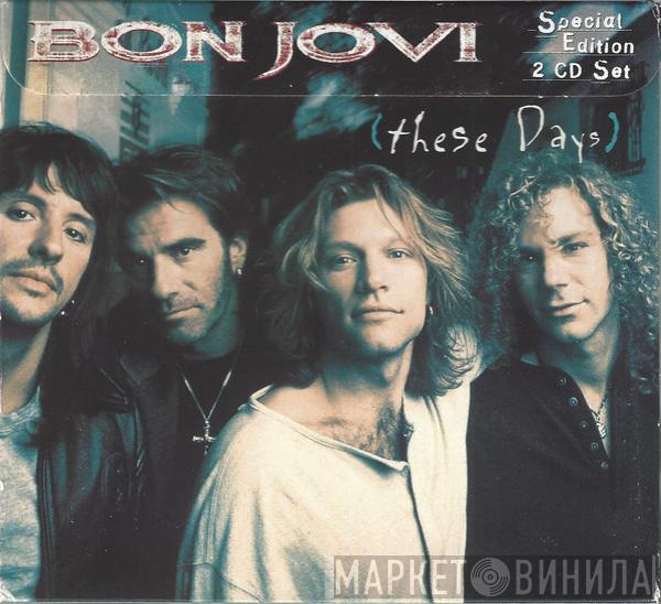  Bon Jovi  - These Days