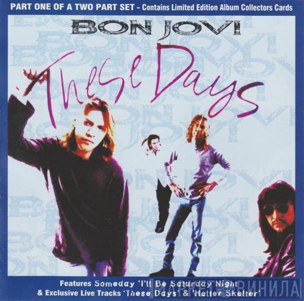 Bon Jovi - These Days