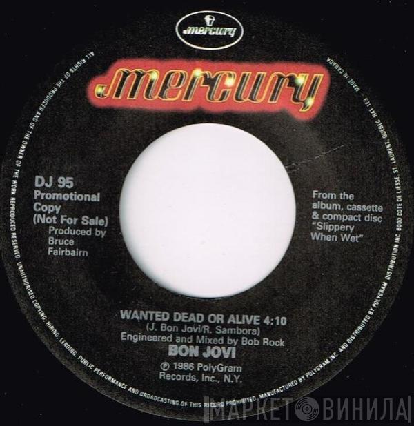  Bon Jovi  - Wanted Dead Or Alive