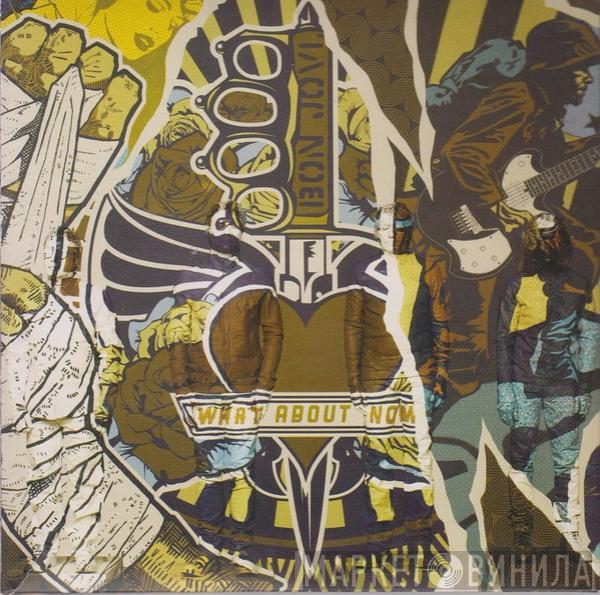  Bon Jovi  - What About Now