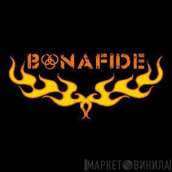 Bonafide  - Bonafide