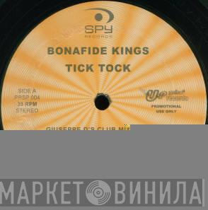 Bonafide Kings - Tick Tock