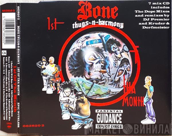 Bone Thugs-N-Harmony - 1st Of Tha Month