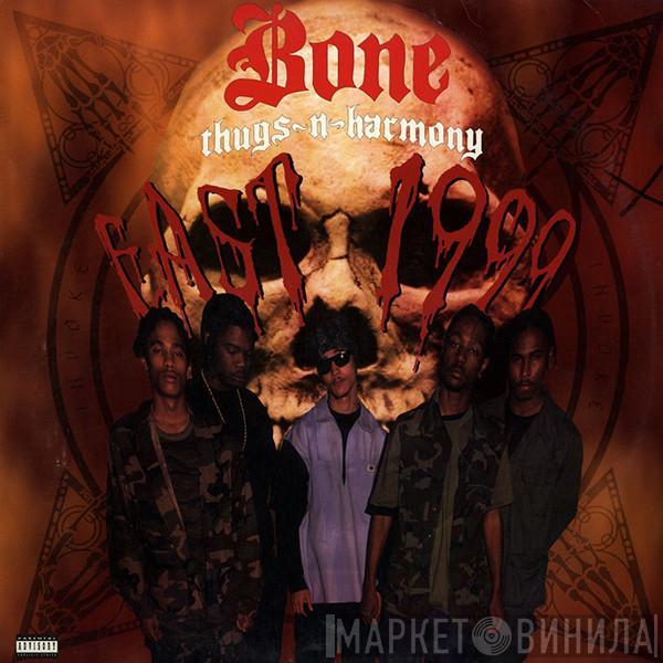  Bone Thugs-N-Harmony  - East 1999