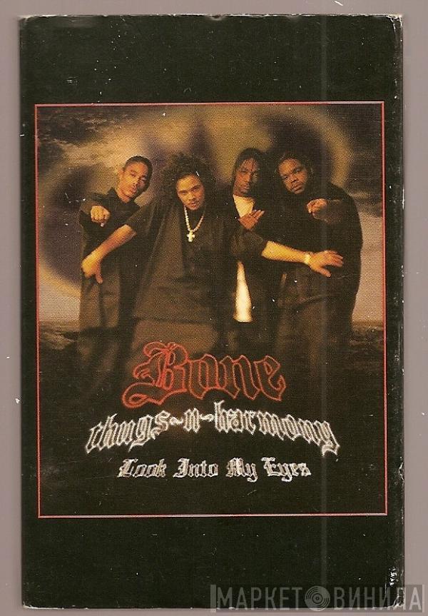 Bone Thugs-N-Harmony - Look Into My Eyes