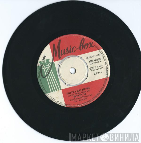  Boney M.  - Gotta Go Home / El Lute