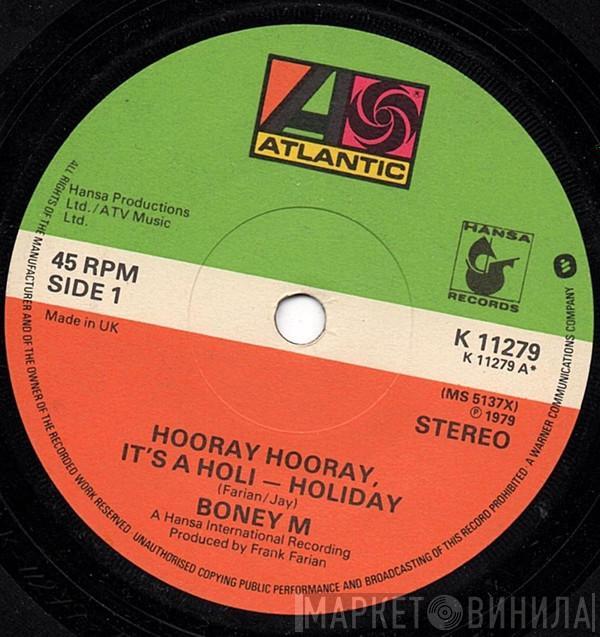  Boney M.  - Hooray! Hooray! It's A Holi-Holiday / Ribbons Of Blue