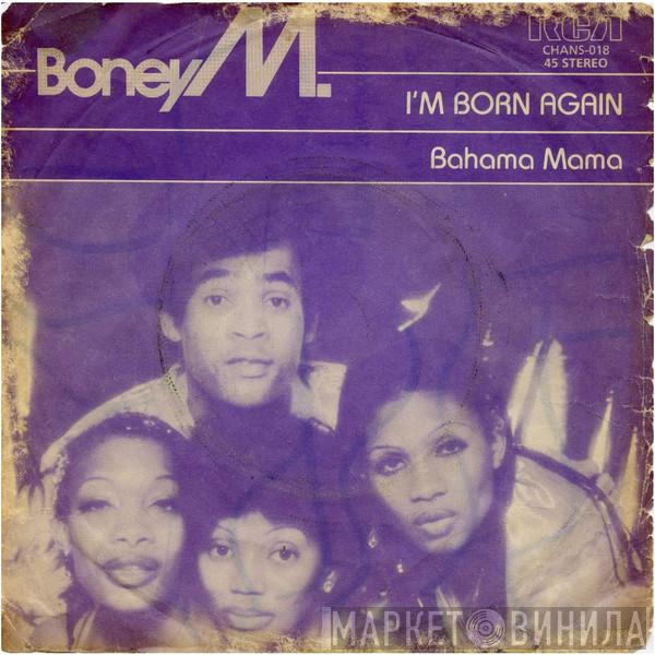  Boney M.  - I'm Born Again / Bahama Mama