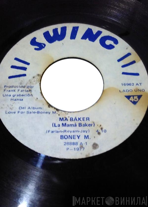  Boney M.  - Ma Baker / A Woman Can Change A Man