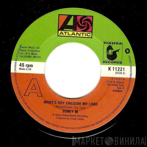  Boney M.  - Mary's Boy Child / Oh My Lord