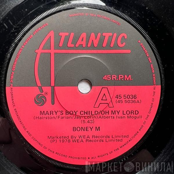 Boney M.  - Mary's Boy Child/Oh My Lord