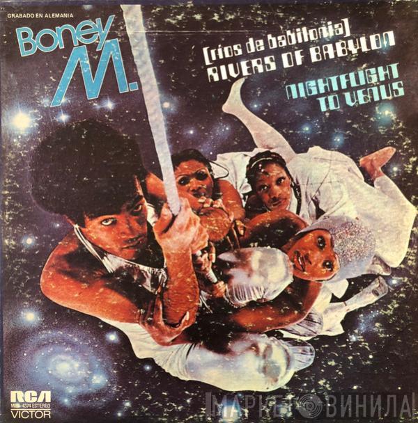  Boney M.  - Rios de Babilonia = Rivers Of Babylon / Nightflight To Venus