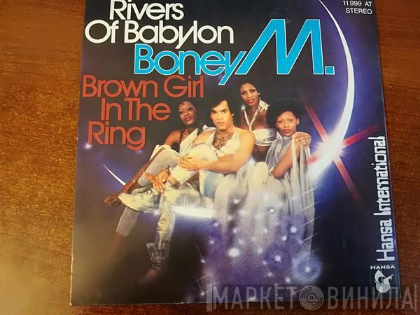  Boney M.  - Rivers Of Babylon / Brown Girl In The Ring