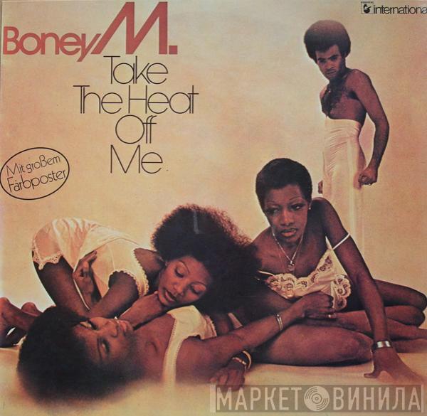  Boney M.  - Take The Heat Off Me