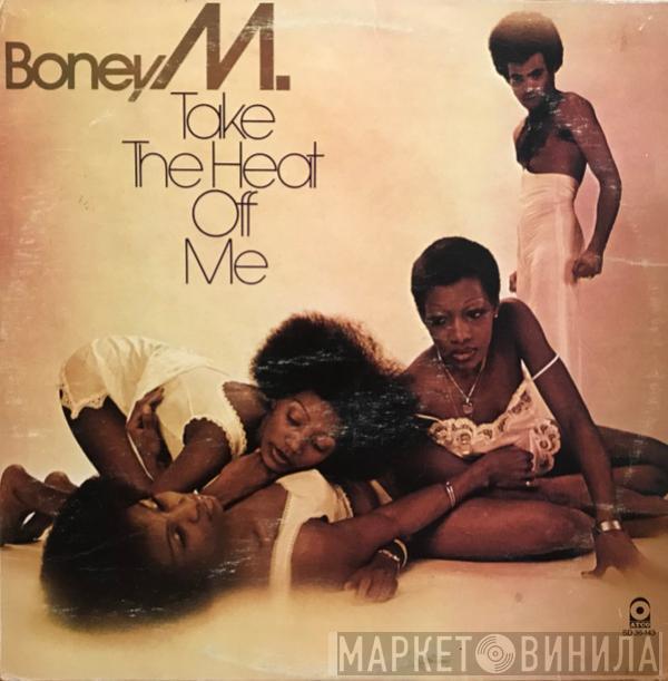  Boney M.  - Take The Heat Off Me
