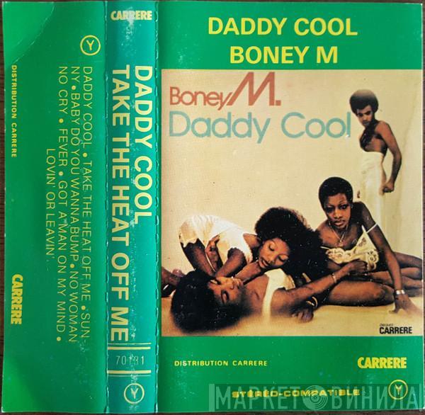  Boney M.  - Daddy Cool (Take The Heat Off Me)