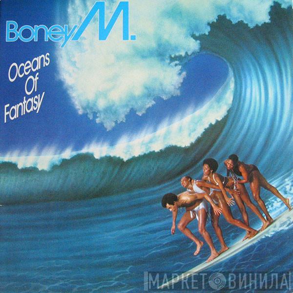  Boney M.  - Oceans Of Fantasy