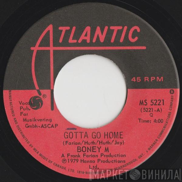  Boney M.  - Gotta Go Home
