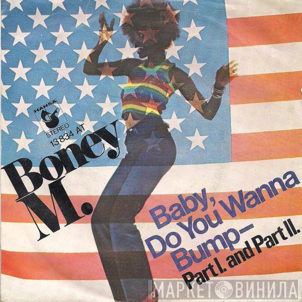  Boney M.  - Baby, Do You Wanna Bump