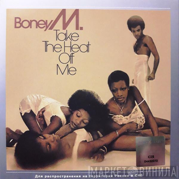  Boney M.  - Take The Heat Off Me