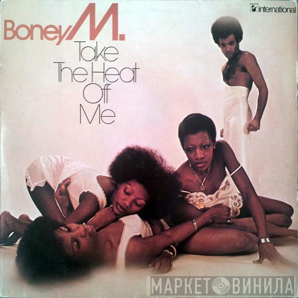  Boney M.  - Take The Heat Off Me