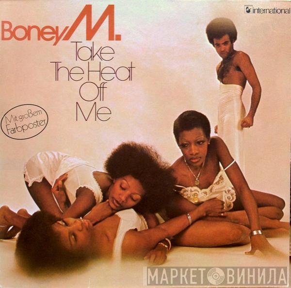  Boney M.  - Take The Heat Off Me